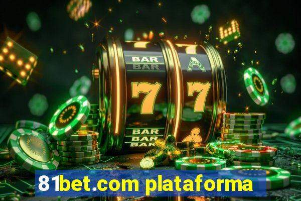 81bet.com plataforma